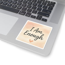 I Am Enough Sticker