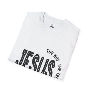 Jesus- The Way The Truth The Light