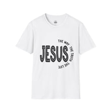 Jesus- The Way The Truth The Light