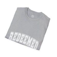 Redeemed Ephesians 1:7 Unisex