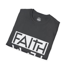 Faith Over Fear Unisex T-Shirt