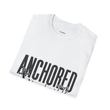 Anchored In Faith Unisex T-Shirt