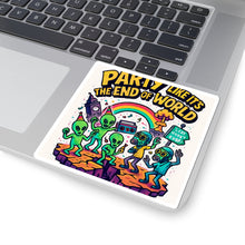 Party Like It's The End of The World Sticker