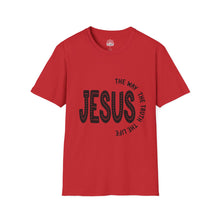 Jesus- The Way The Truth The Light