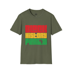 Black History Period T-Shirt