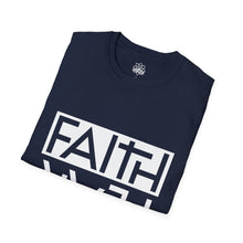 Faith Over Fear Unisex T-Shirt