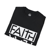 Faith Over Fear Unisex T-Shirt