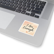 I Am Enough Sticker