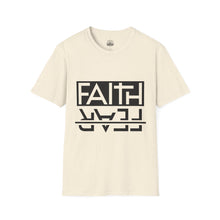 Faith Over Fear Unisex T-Shirt