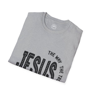 Jesus- The Way The Truth The Light