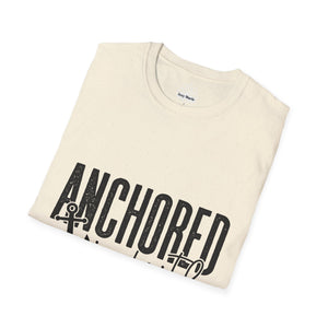 Anchored In Faith Unisex T-Shirt