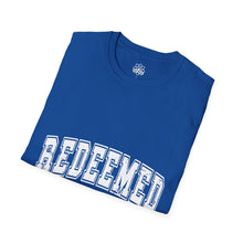 Redeemed Ephesians 1:7 Unisex